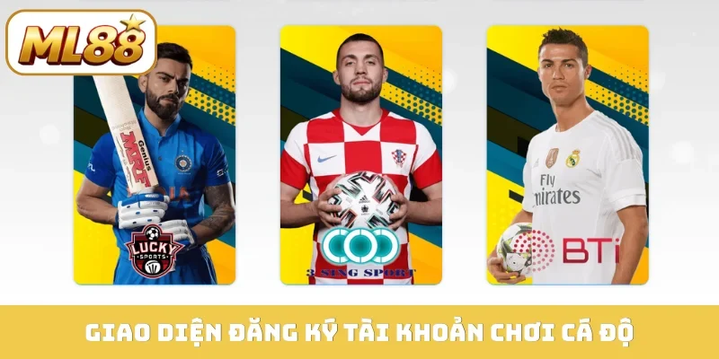 Giao diện đăng ký tài khoản chơi cá độ