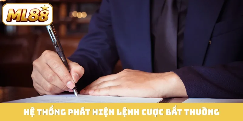 Hệ thống phát hiện lệnh cược bất thường