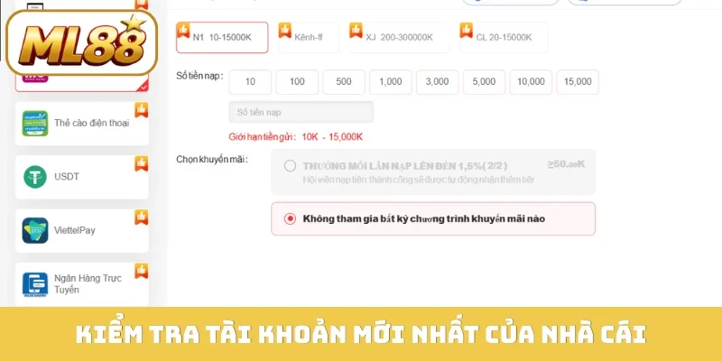 Kiểm tra tài khoản mới nhất của nhà cái