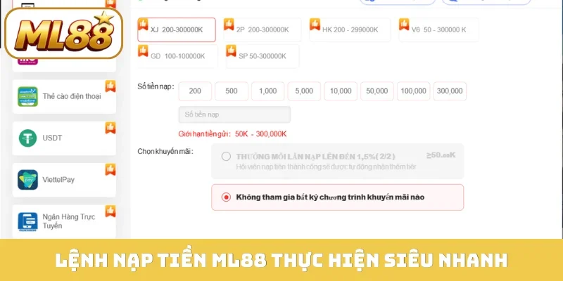 Lệnh nạp tiền ML88 thực hiện siêu nhanh