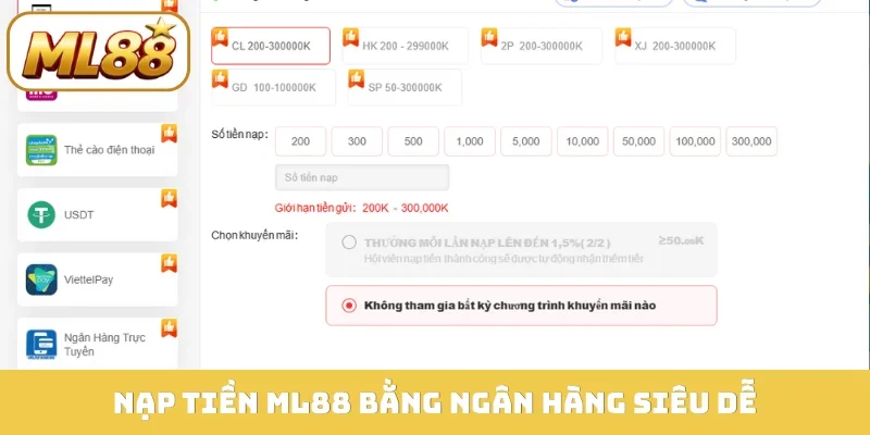 Nạp tiền ML88 bằng ngân hàng siêu dễ