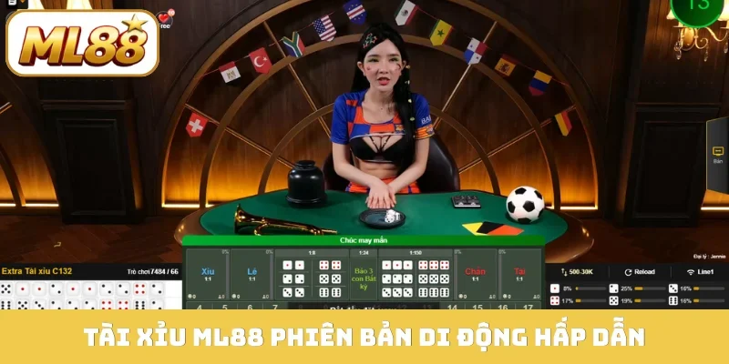 Tài xỉu ML88 phiên bản di động hấp dẫn