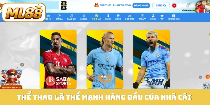 Thể thao là thế mạnh hàng đầu của nhà cái