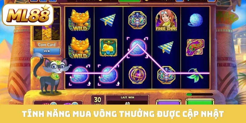 Tính năng mua vòng thưởng được cập nhật